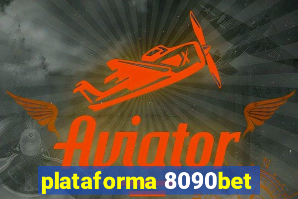 plataforma 8090bet